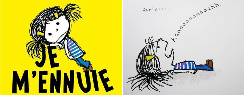 Je m'ennuie !