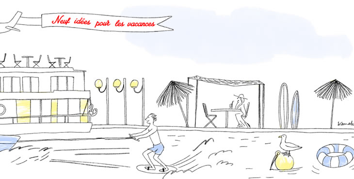 Le kit des bonnes vacances