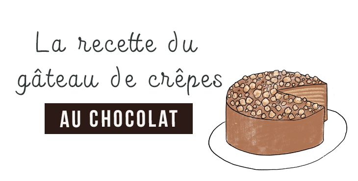 Gâteau de crêpes au chocolat