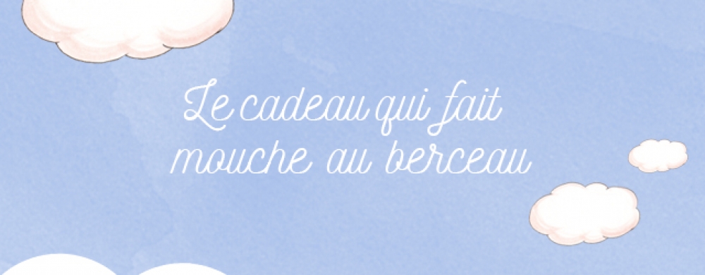Le cadeau de naissance parfait
