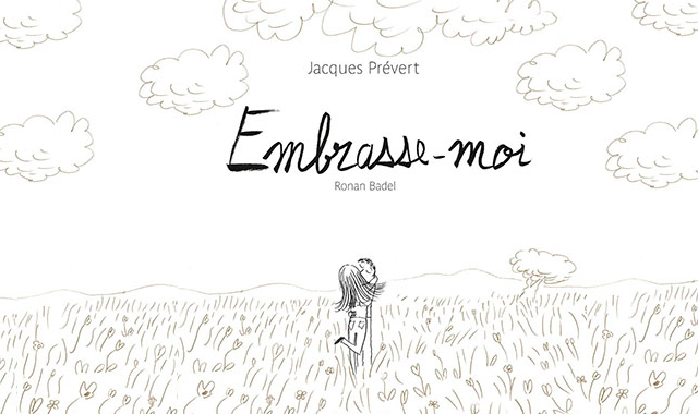 "Embrasse-moi"