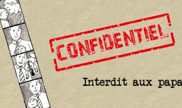 Dossier interdit aux papas