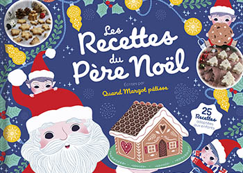 Les recettes préférées du Père Noël